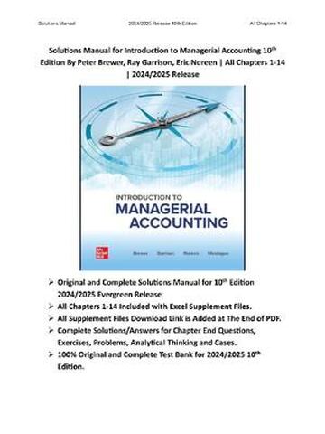 SOLUTIONS MANUAL for Introduction to Managerial Accounting 10th Edition (2024 Release) By Peter Brewer, Ray Garrison, Eric Noreen | Solutions Manual
