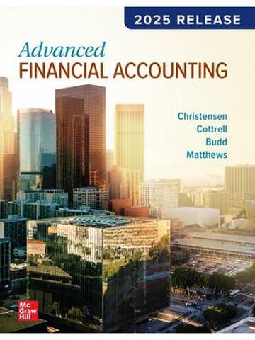 Advanced Financial Accounting 2025 Release By Theodore Christensen, David Cottrell, Cassy Budd